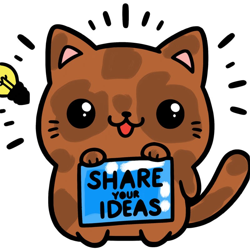 a cute cat saying share your ideas