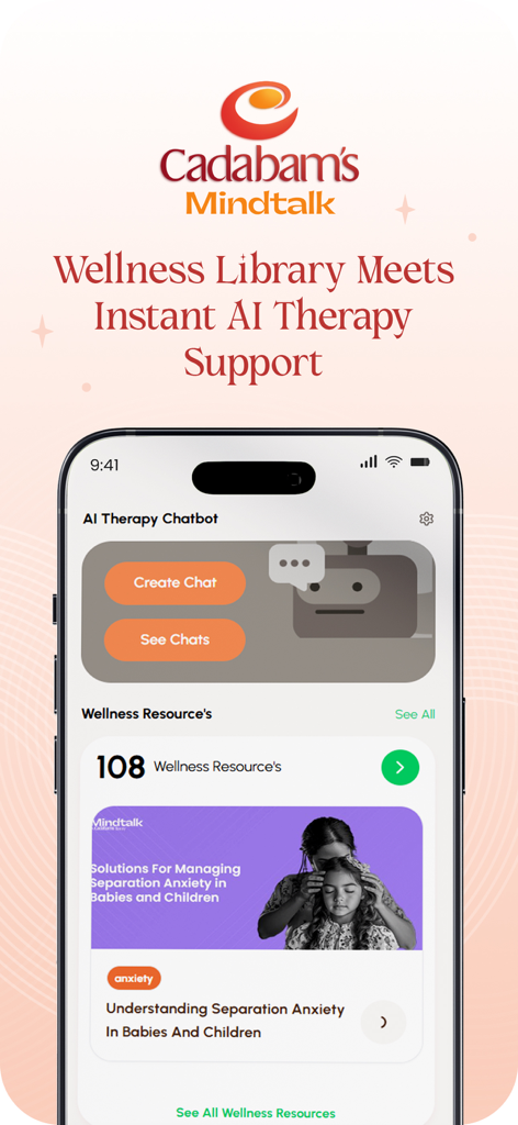 Cadabams Mindtalk app interface showing the AI therapy chatbot and wellness library for mental health support