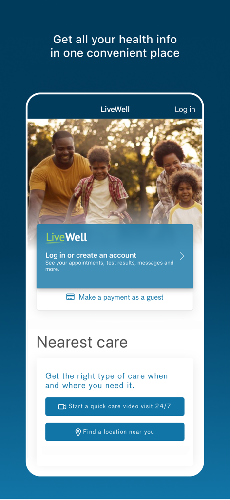 LiveWell app home screen showing family image and options for video visits and payments