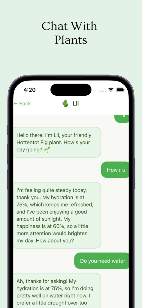 Plant Friend - Una pantalla móvil que muestra una conversación de chat con un compañero de planta de IA llamado Lll sobre su hidratación y salud.