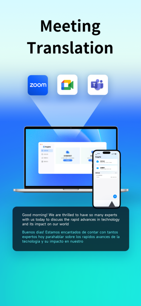 PolyPal app interface showing real-time meeting translation for Zoom, Google Meet, and Microsoft Teams with bilingual subtitles.