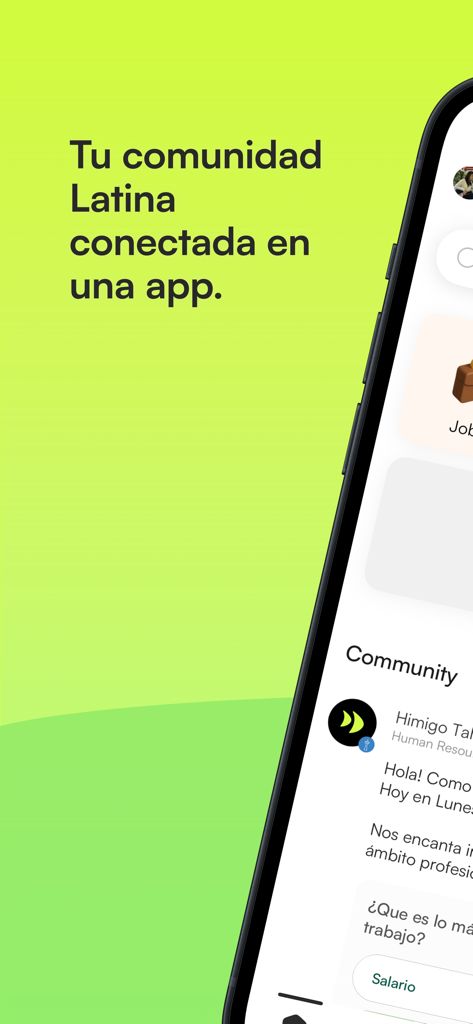 himigo - A smartphone displaying the Himigo app interface with text about connecting the Latino community.
