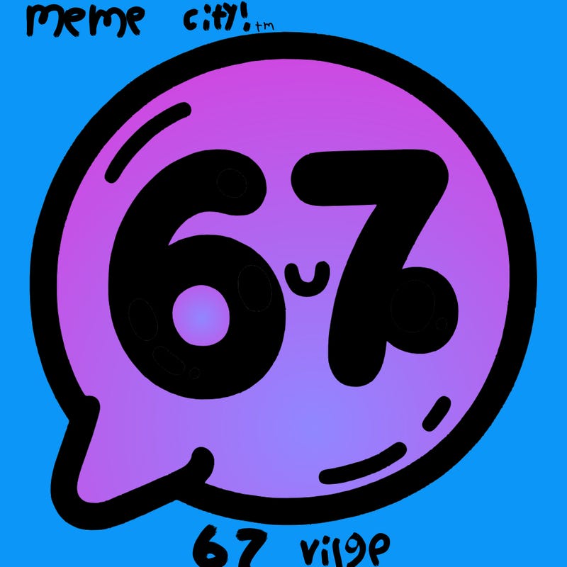 bubble that says 67