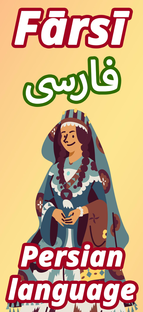 Illustration of a woman in traditional Persian clothing with the text Farsi and Persian language