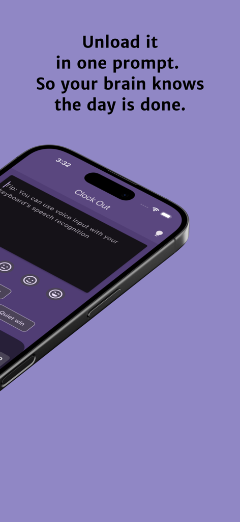 Clock Out — Unwind After Work - A smartphone displaying the Clock Out app interface with a prompt to unload work thoughts and help the brain unwind after a work day.