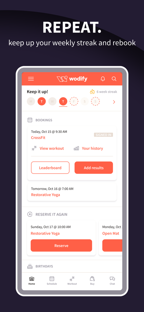 Wodify - Wodifyアプリのインターフェースは、6週間のワークアウトストリークと、クロスフィットとヨガの今後のフィットネスクラスの予約を示しています。
