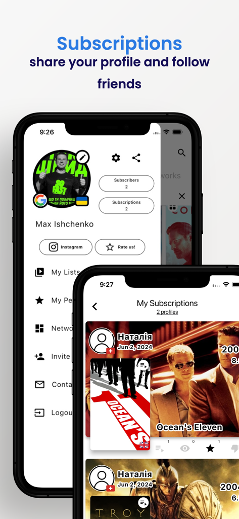 User profile and social feed showing movie subscriptions and friend activity in the What to Watch app.