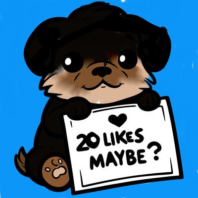 a puppy holding a sign that says 2 likes maybe?