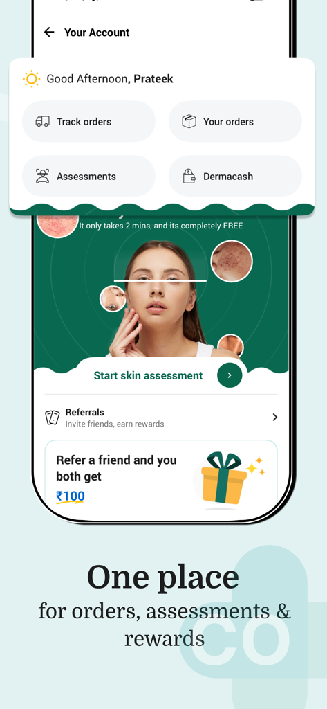 The Derma Co - The Derma Co app account dashboard showing order tracking, skin assessments, and rewards programs