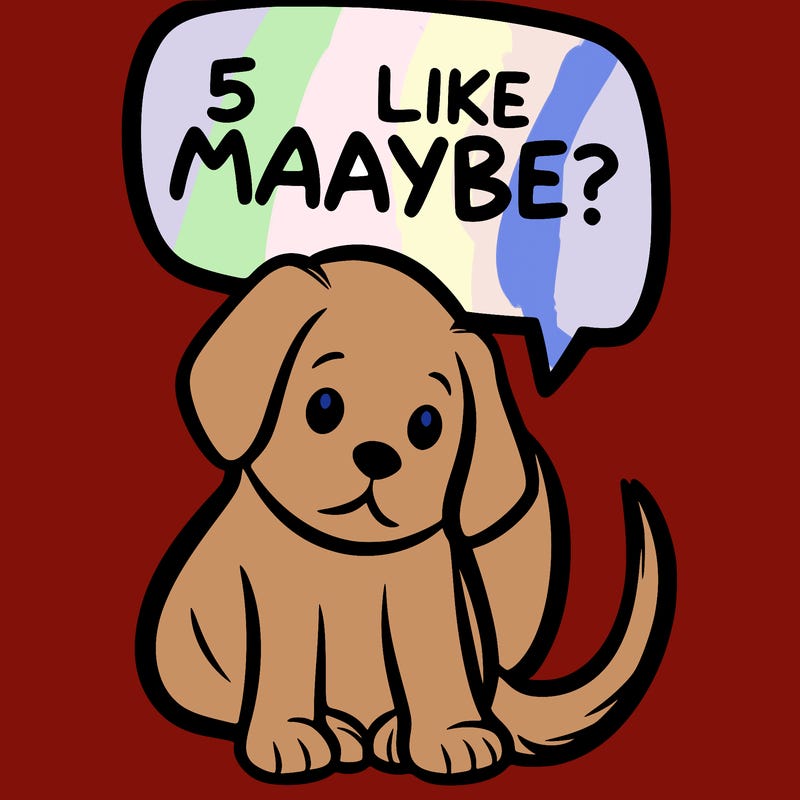 a puppy that says 5 like maybe