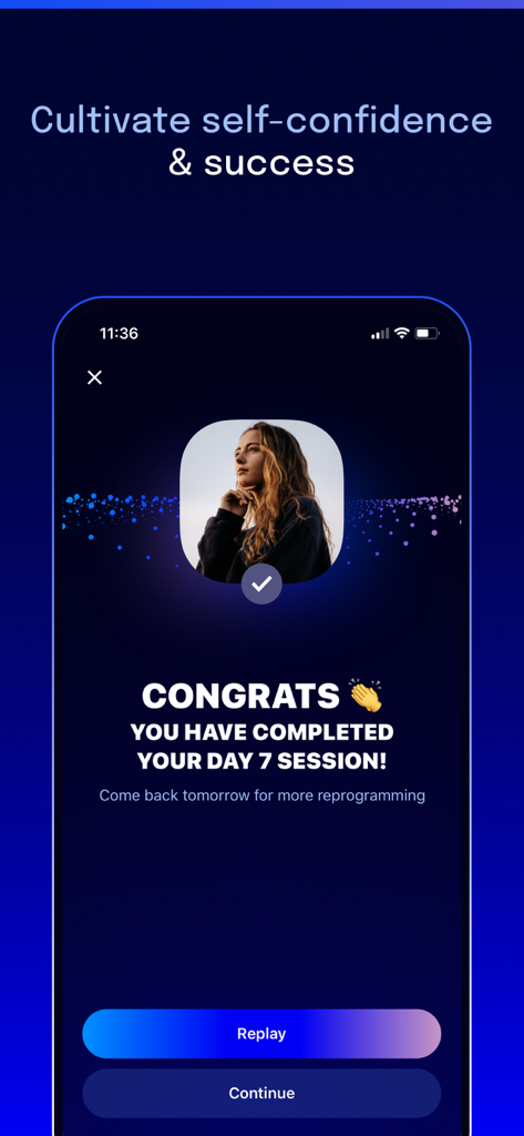 Deep Belief - Self hypnosis - A smartphone display showing a completed day 7 session in the Deep Belief self-hypnosis app for cultivating confidence and success