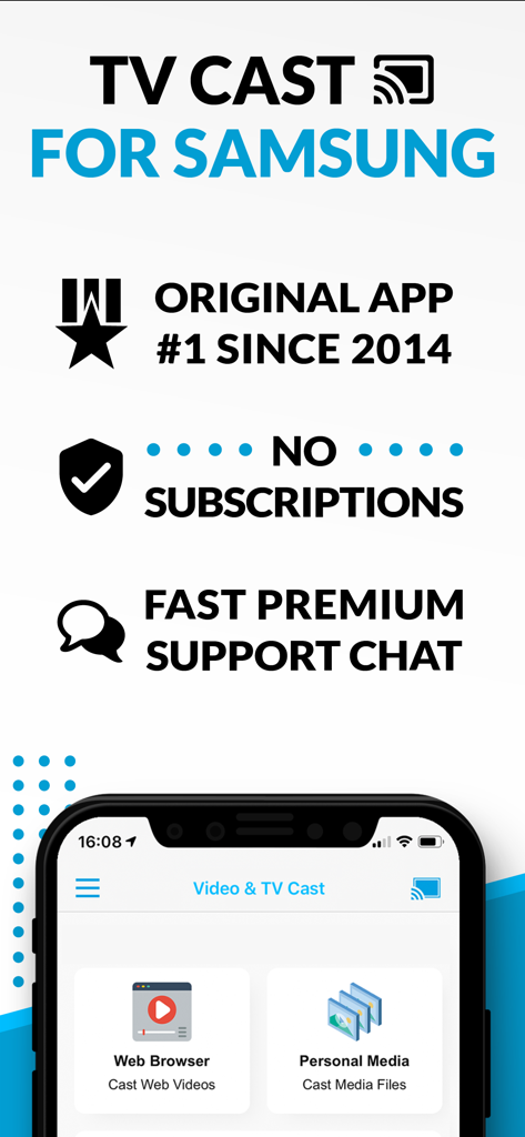 Promotional screen for TV Cast for Samsung highlighting its long-standing presence no subscriptions and premium support chat