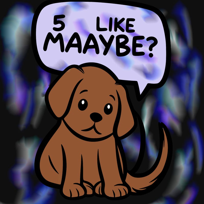 a puppy that says 5 like maybe