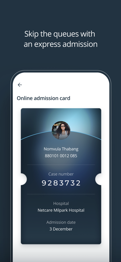 Netcare - Netcare app screen displaying an online hospital admission card with patient name and case number