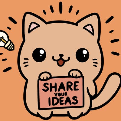 a cute cat saying share your ideas