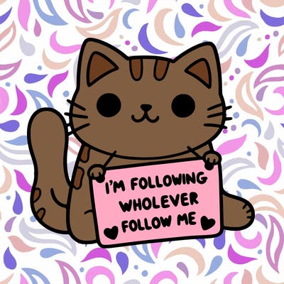 cat with a sign that says i’m following whoever follows me