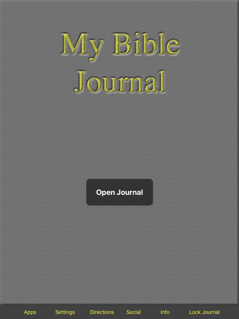 My Bible Journal - The welcome screen of the My Bible Journal iPad app featuring a gray textured background and an Open Journal button