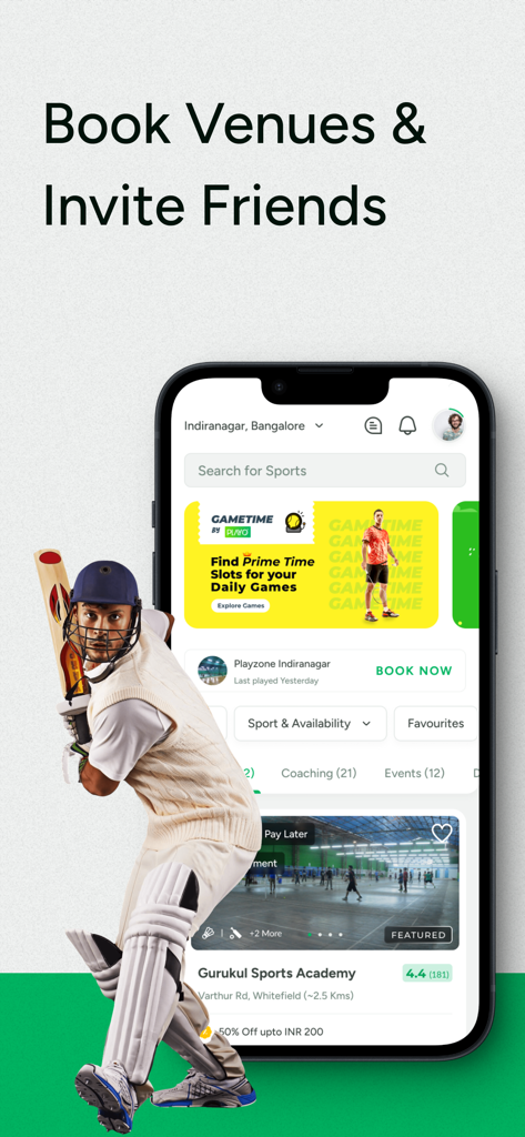 Playo - Sports Community App - Playo app interface for booking sports venues and inviting friends featuring a cricket player.