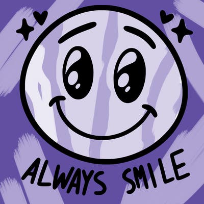 always smile