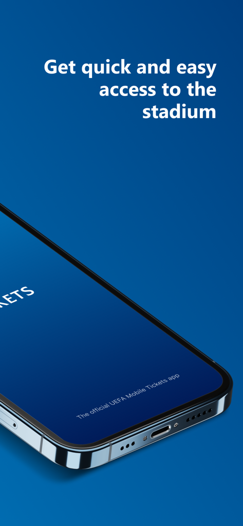 UEFA Mobile Tickets app screen highlighting quick and easy stadium access on a smartphone