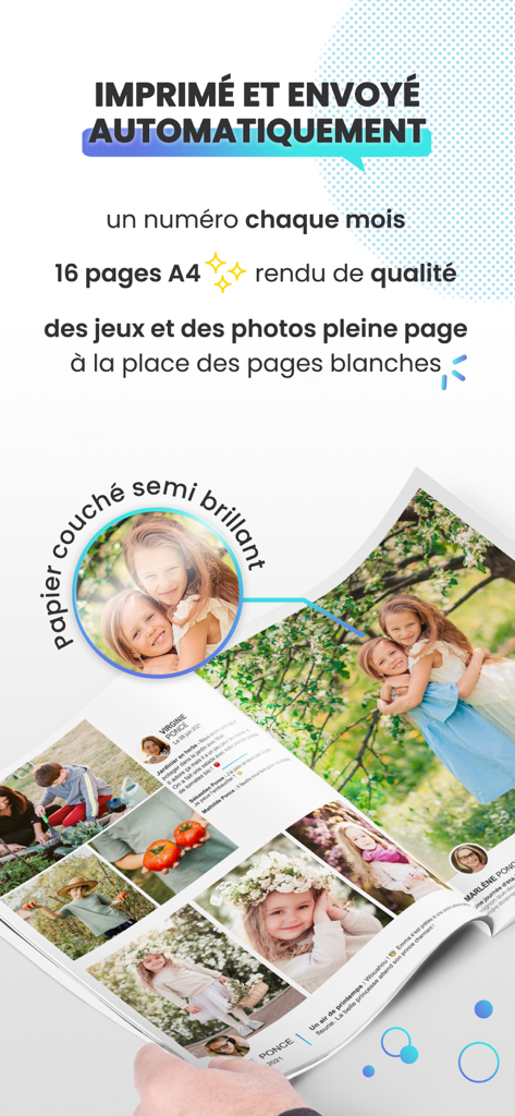 Un magazine familial mensuel de 16 pages imprimé sur du papier semi-brillant avec des photos et des messages de l'application Petit Potin.