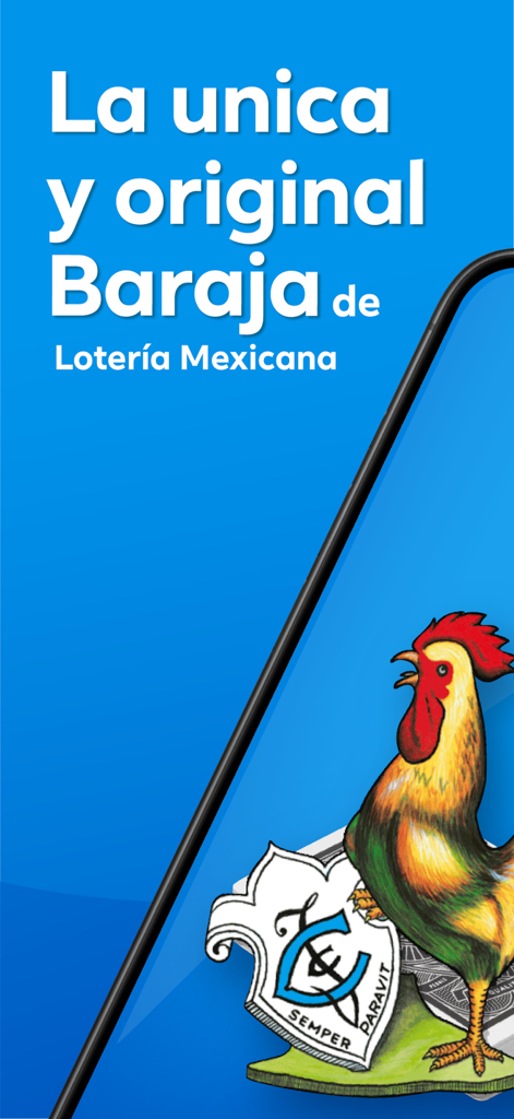 Schermata introduttiva ufficiale dell'app Baraja de Loteria Mexicana con l'illustrazione classica del gallo El Gallo su sfondo blu
