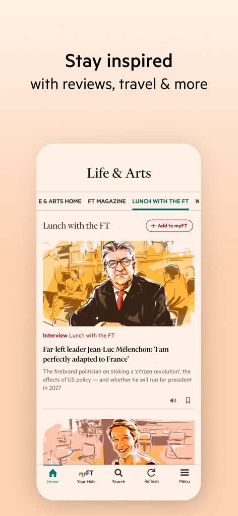 Financial Times: Business News - Financial Times app interface showing the Life and Arts section with a featured interview article