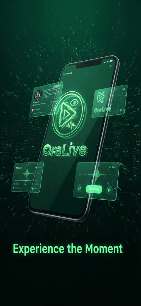 Ora Live - Screenshot dell'app Ora Live che mostra un'interfaccia verde neon con lo slogan Experience the Moment