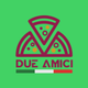 Due Amici pizzeria