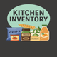 KITCHEN INVENTORY