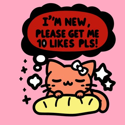 kitty taking a nap dream talking and saying "i'm new, please get me at least 10 likes pls!!"