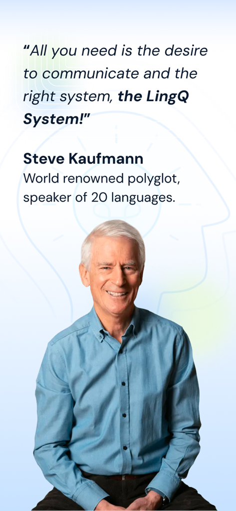 Language Learning | LingQ - Steve Kaufmann, world-renowned polyglot and co-founder of LingQ, endorsing the language learning system.