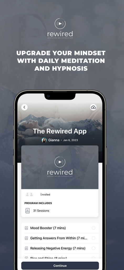 Rewired App - Rewired app interface on an iPhone displaying a list of mindset and meditation sessions including Mood Booster.