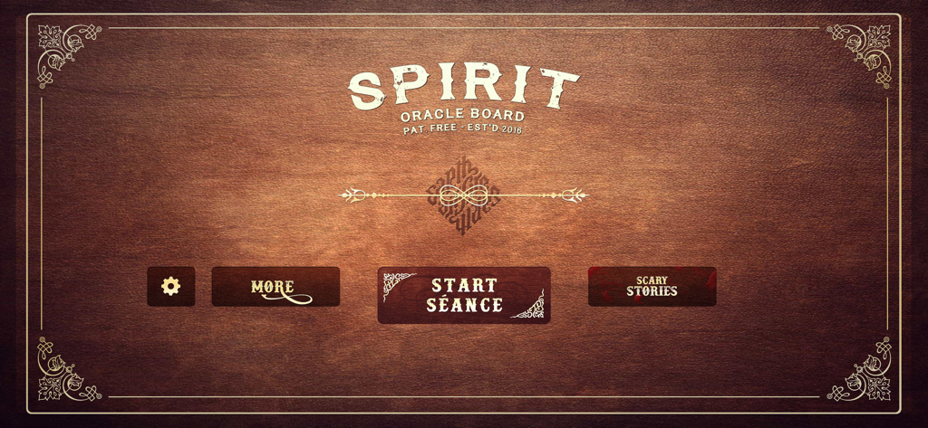 Main menu screen for the Spirit Board app featuring the Start Seance button and a dark wood theme