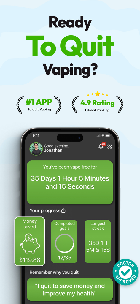 Quit Vaping app dashboard displaying a 35-day streak and money saved tracker.