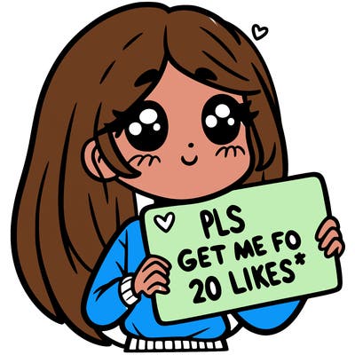 a girl holding up a sight that says pls get me to 20 likes