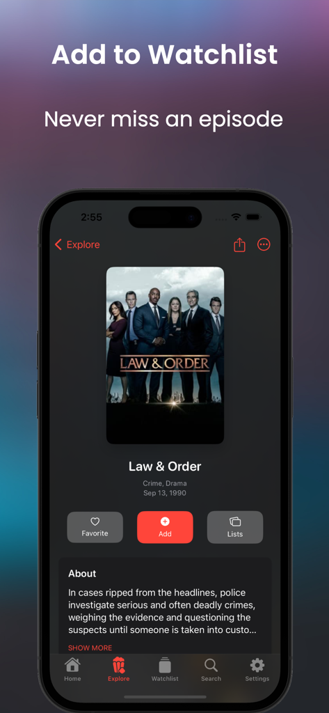 ストリーミング中のアプリのiPhone画面。Law and Orderシリーズの詳細とウォッチリストに追加ボタンが表示されています。