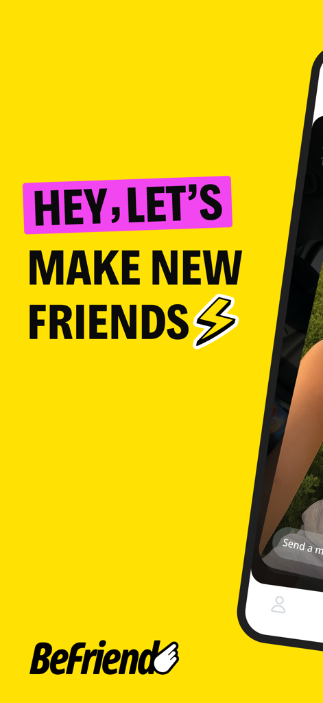 BeFriend mobile app promotional screen with the text Hey lets make new friends