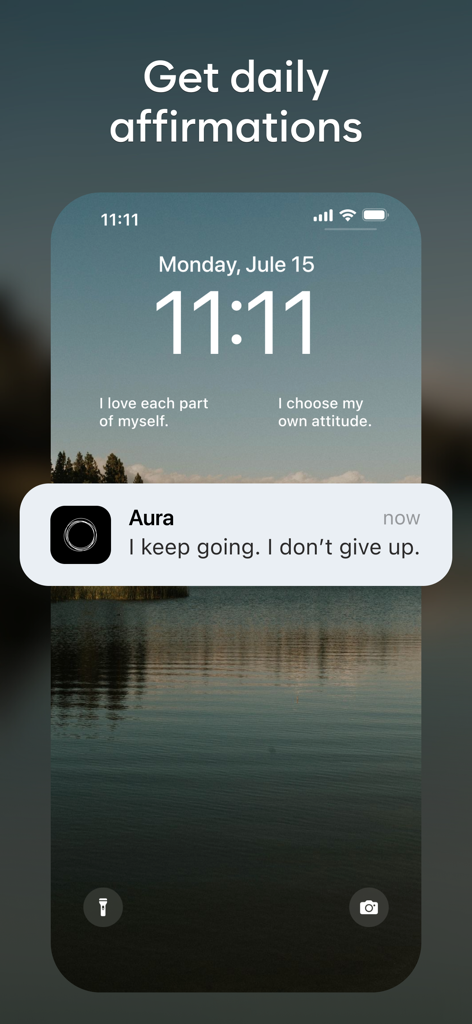 Aura - Daily Affirmations AI - iPhone lock screen showing Aura app notification and daily affirmation widgets over a peaceful lake background