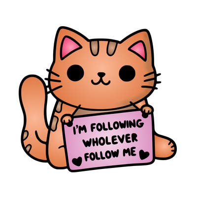 cat with a sign that says i’m following whoever follows me