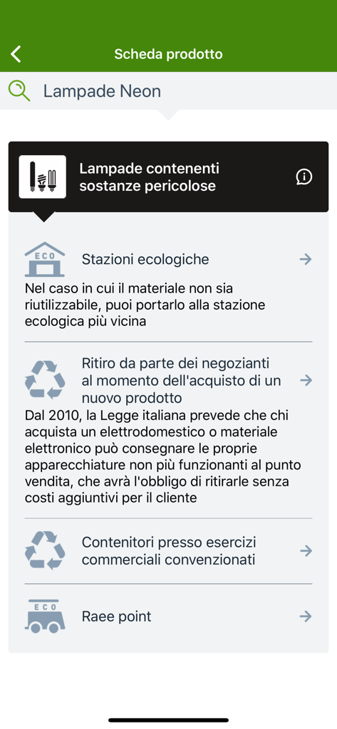 Scheda prodotto per lampade al neon nell'app il Rifiutologo che mostra le opzioni di smaltimento per rifiuti pericolosi