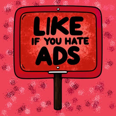 a sign that says like if you hate ads