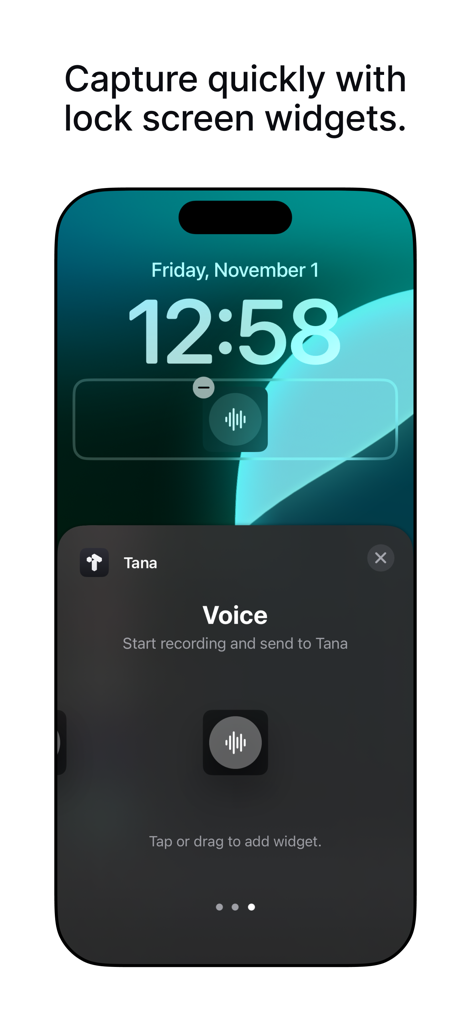 Tana – notes, AI, voice memos - Tana app lock screen widget for quick voice memo capture