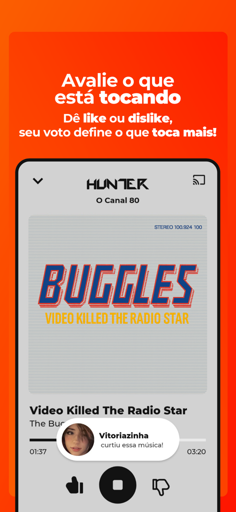 Interface do aplicativo Hunter.FM mostrando os botões de curtir e não curtir para avaliar músicas em um canal de rádio dos anos 80