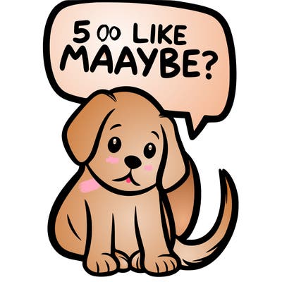 a puppy that says 5 like maybe