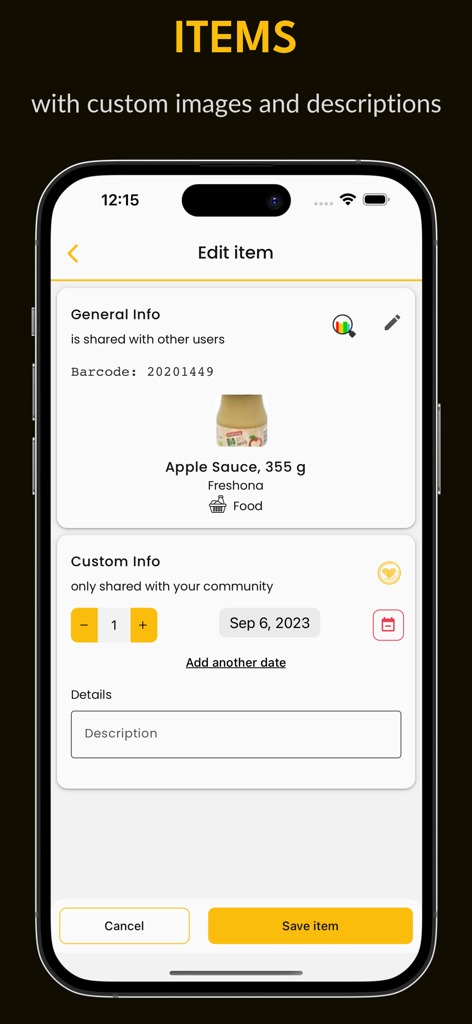Smantry: Smart pantry - Interface of Smantry app showing options to edit pantry item details including quantity and expiration date