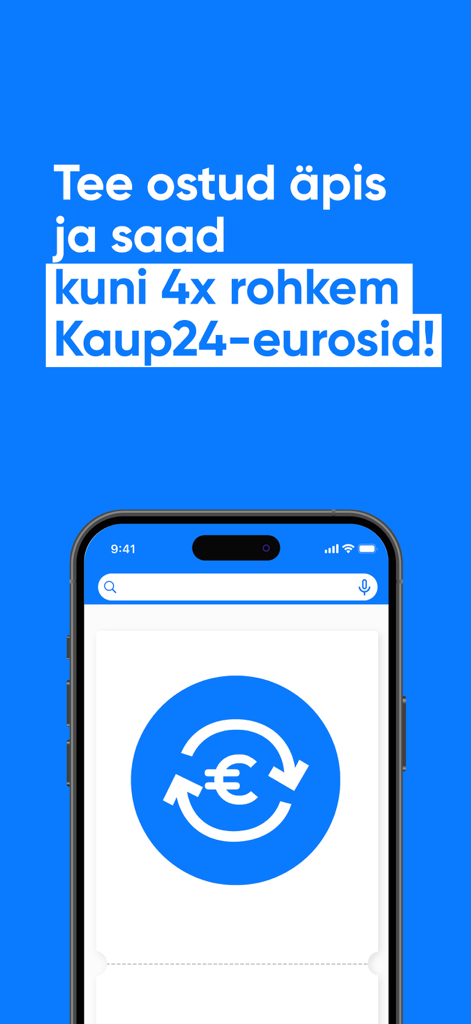 Kaup24.ee Mobiilne e-pood - Kaup24 mobile app screen featuring a 4x loyalty rewards offer with a euro currency icon