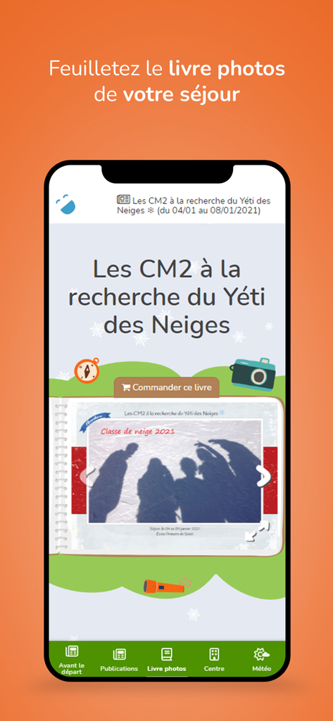 A screenshot of the OnDonneDesNouvelles app showing a digital souvenir photo book feature for a school trip with a button to order a physical copy.