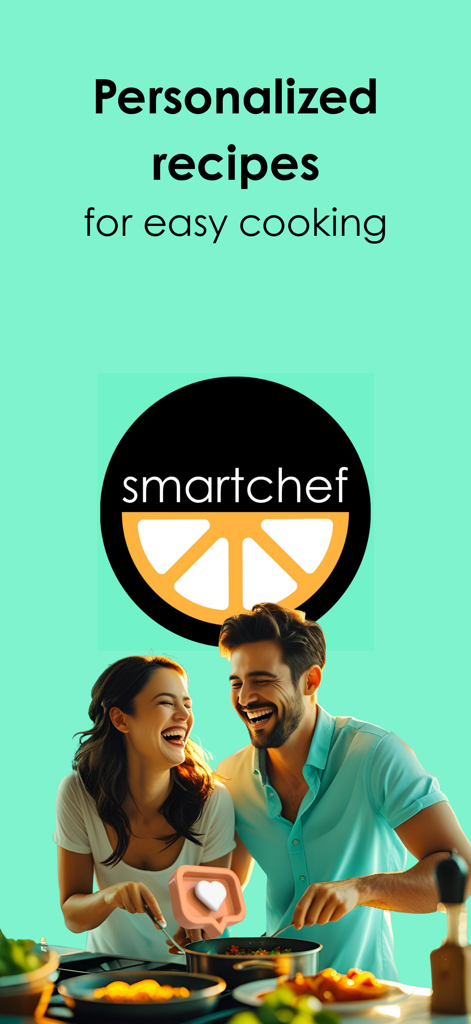 smartchef - A happy couple cooking together with the smartchef app logo and personalized recipes headline