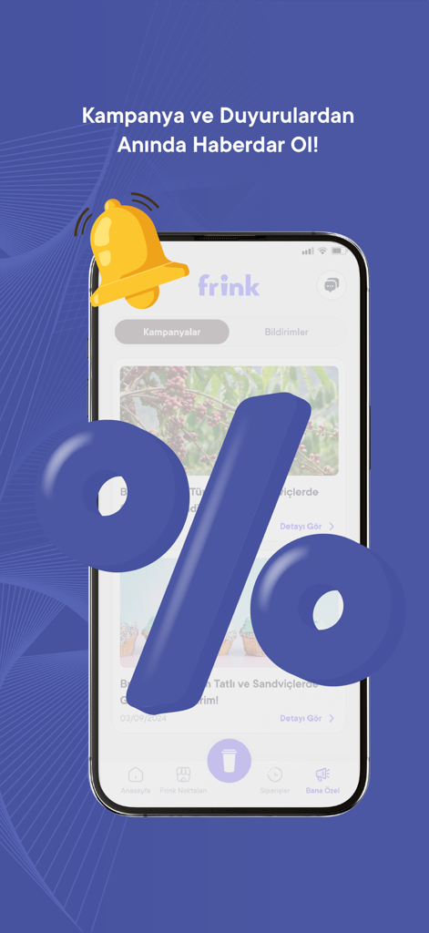 Frink - Kahve Üyeliği - A mobile phone screen showing the Frink coffee app with a large percentage symbol and notification bell icon highlighting campaigns and announcements.